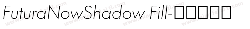 FuturaNowShadow Fill字体转换
